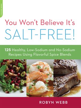 Cover image for You Won't Believe It's Salt-Free