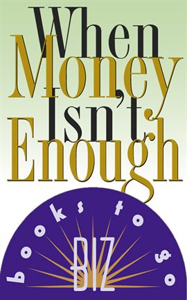 Imagen de portada para When Money Isn't Enough