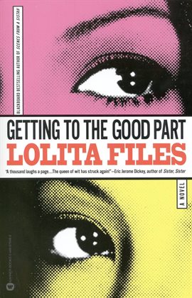 Cover image for Getting to the Good Part
