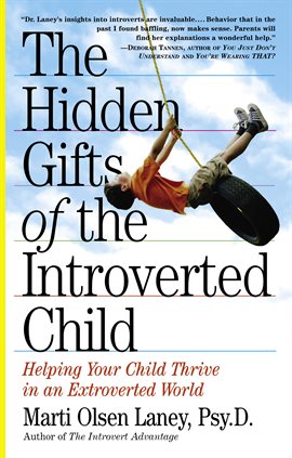 Cover image for The Hidden Gifts of the Introverted Child