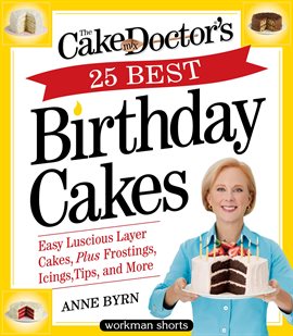 Cover image for The Cake Mix Doctor's 25 Best Birthday Cakes