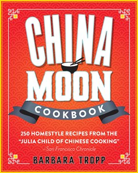 Cover image for China Moon Cookbook