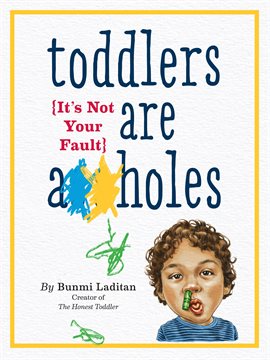 Imagen de portada para Toddlers Are A**holes