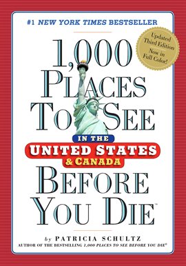 Cover image for 1,000 Places to See in the United States and Canada Before You Die