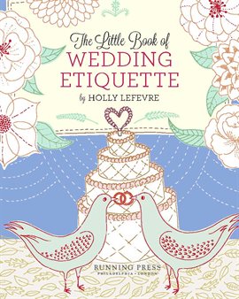 Imagen de portada para The Little Book of Wedding Etiquette