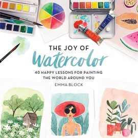 Imagen de portada para The Joy of Watercolor