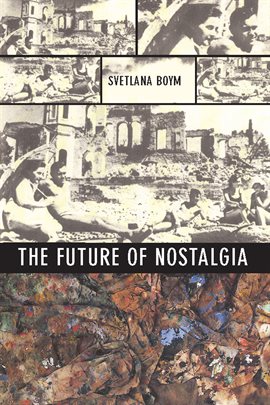 Cover image for The Future of Nostalgia