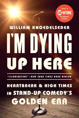 Cover image for I'm Dying Up Here