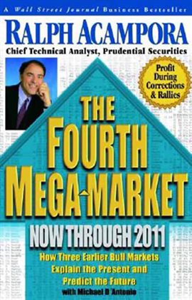 Cover image for The Fourth Mega-Market, Now Through 2011
