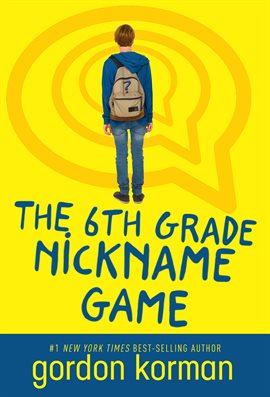 Imagen de portada para The 6th Grade Nickname Game
