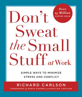 Cover image for Don't Sweat the Small Stuff at Work