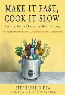 Imagen de portada para Make It Fast, Cook It Slow