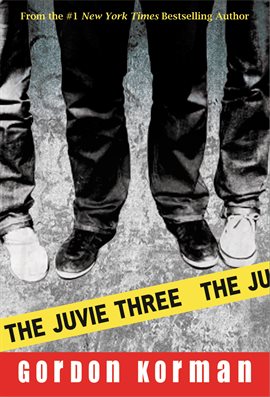 Cover image for The Juvie Three