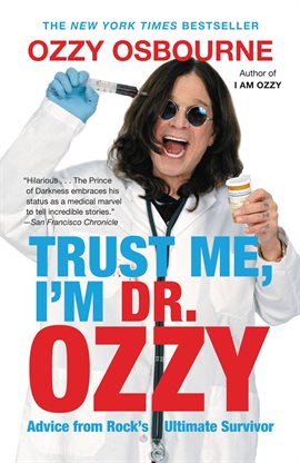 Cover image for Trust Me, I'm Dr. Ozzy