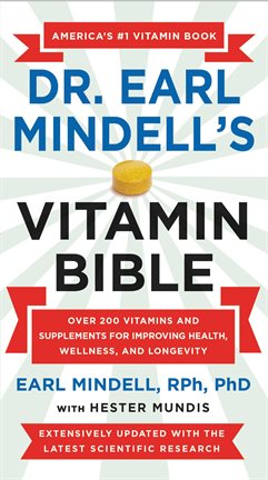 Earl Mindell's New Vitamin Bible | Douglas County Libraries