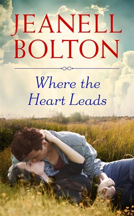 Imagen de portada para Where the Heart Leads