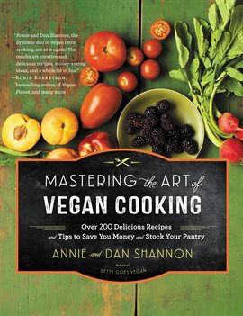 Imagen de portada para Mastering the Art of Vegan Cooking