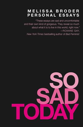 Cover image for So Sad Today