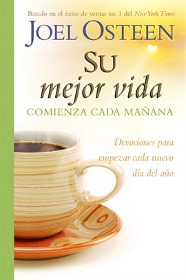 Imagen de portada para Su mejor vida comienza cada mañana