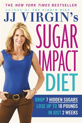 Cover image for JJ Virgin's Sugar Impact Diet