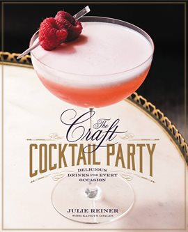 Cover image for The Craft Cocktail Party