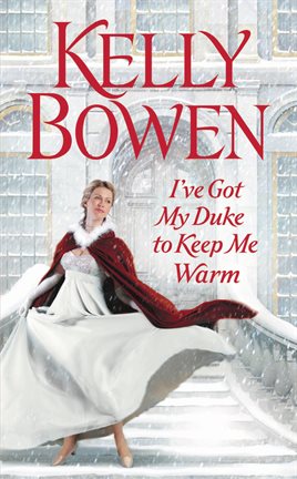 Cover image for I've Got My Duke to Keep Me Warm