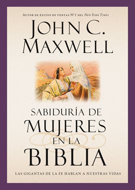 Cover image for Sabiduría de mujeres en la Biblia