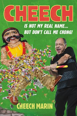 Cover image for Cheech Is Not My Real Name