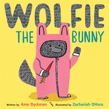 Cover image for Wolfie the Bunny