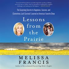 Lessons From the Prairie Lessons From the Prairie