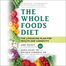 Cover image for The Whole Foods Diet