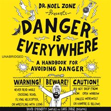 Cover image for Danger Is Everywhere