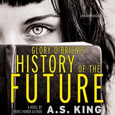 Cover image for Glory O'Brien's History of the Future