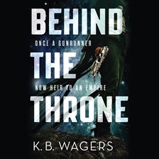 Cover image for Behind the Throne