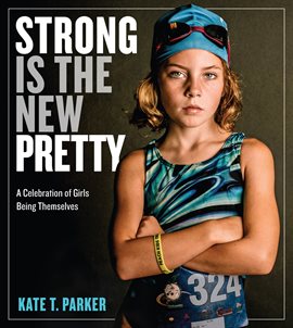 Cover image for Strong Is the New Pretty