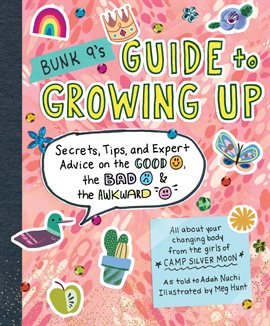 Cover image for Bunk 9's Guide to Growing Up