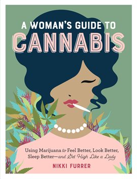 Cover image for A Woman's Guide to Cannabis