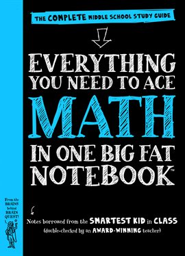 Cover image for Everything You Need to Ace Math in One Big Fat Notebook