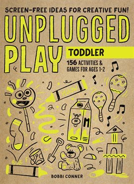 Cover image for Unplugged Play: Toddler
