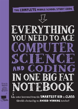 Imagen de portada para Everything You Need to Ace Computer Science and Coding in One Big Fat Notebook