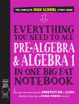 Cover image for Everything You Need to Ace Pre-Algebra and Algebra I in One Big Fat Notebook