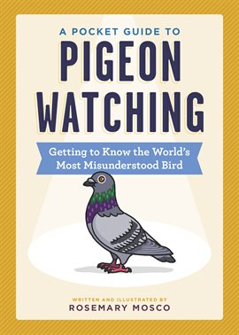 Imagen de portada para A Pocket Guide to Pigeon Watching
