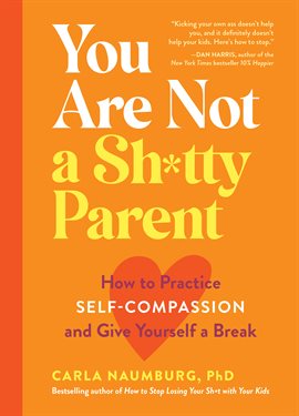 Cover image for You Are Not a Sh*tty Parent