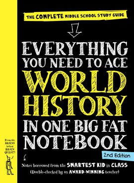 Cover image for Everything You Need to Ace World History in One Big Fat Notebook, 2nd  Edition