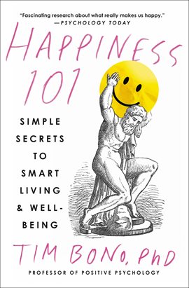 Cover image for Happiness 101 (previously published as When Likes Arent Enough)