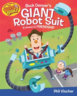 Imagen de portada para Buck Denver's Giant Robot Suit