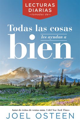 Imagen de portada para Lecturas diarias tomadas de todas las cosas les ayudan a bien
