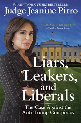 Cover image for Liars, Leakers, and Liberals