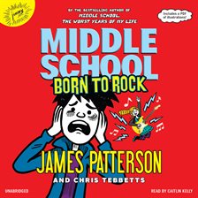 Cover image for Middle School: Born to Rock