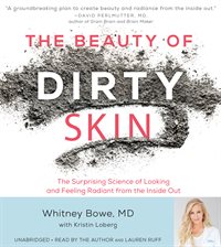 Cover image for The Beauty of Dirty Skin